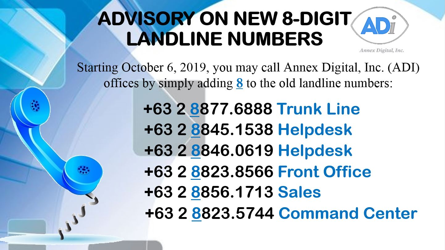 ADVISORY ON NEW 8 DIGIT LANDLINE NUMBERS Annex Digital Inc 